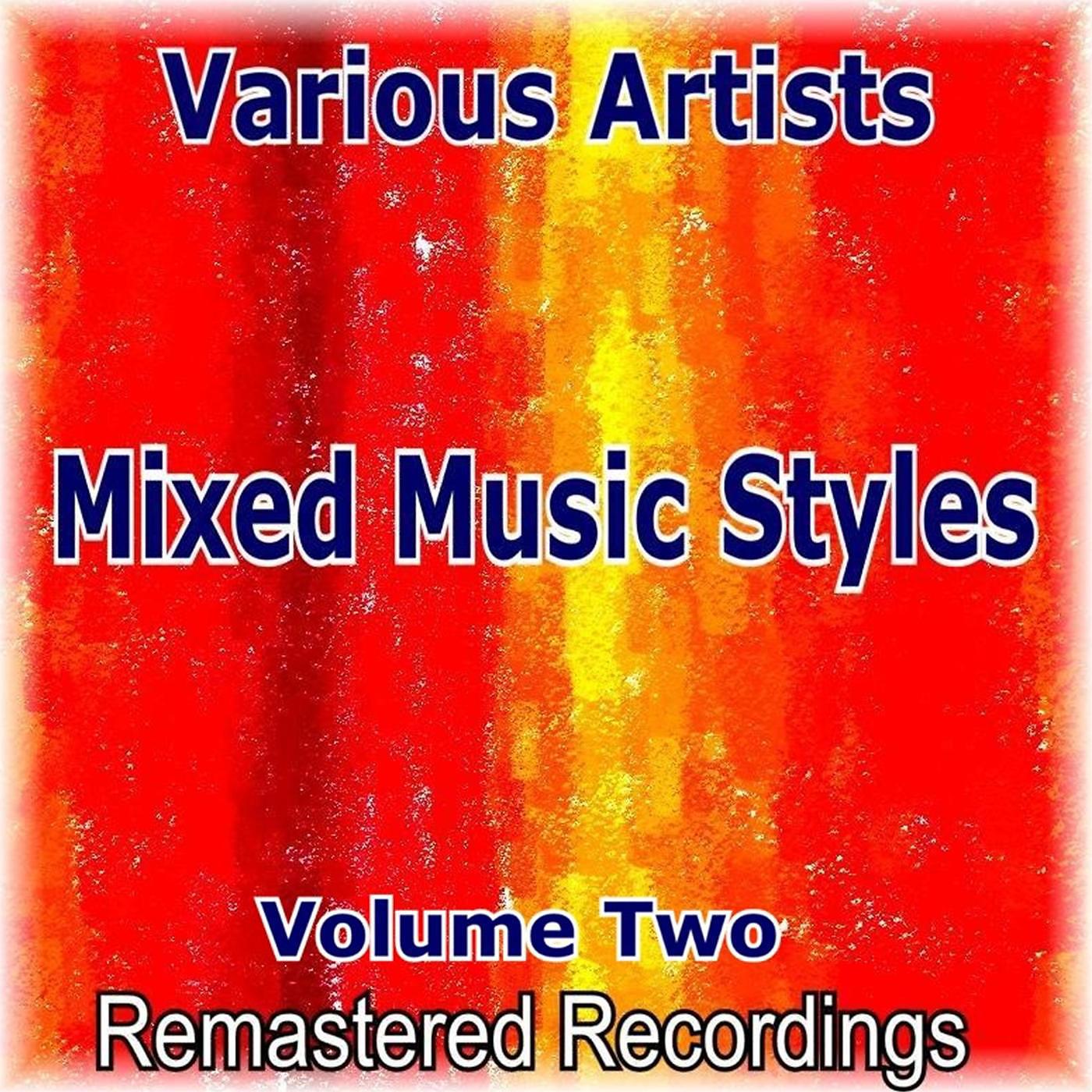 Постер альбома Mixed Music Styles Volume Two