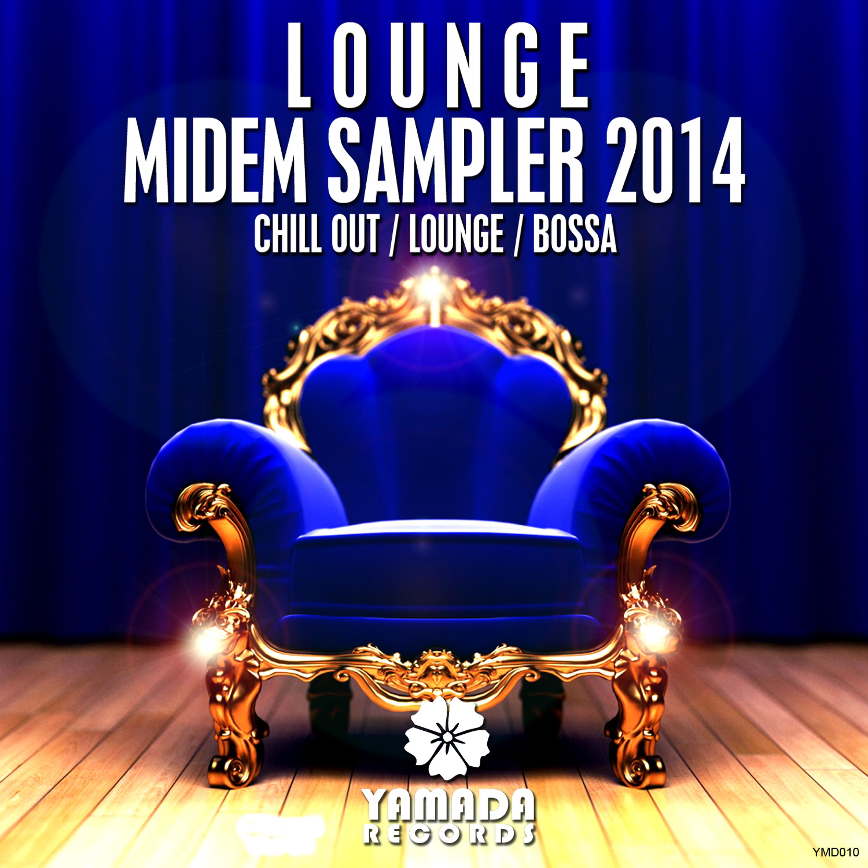 Постер альбома Lounge Midem Sampler 2014