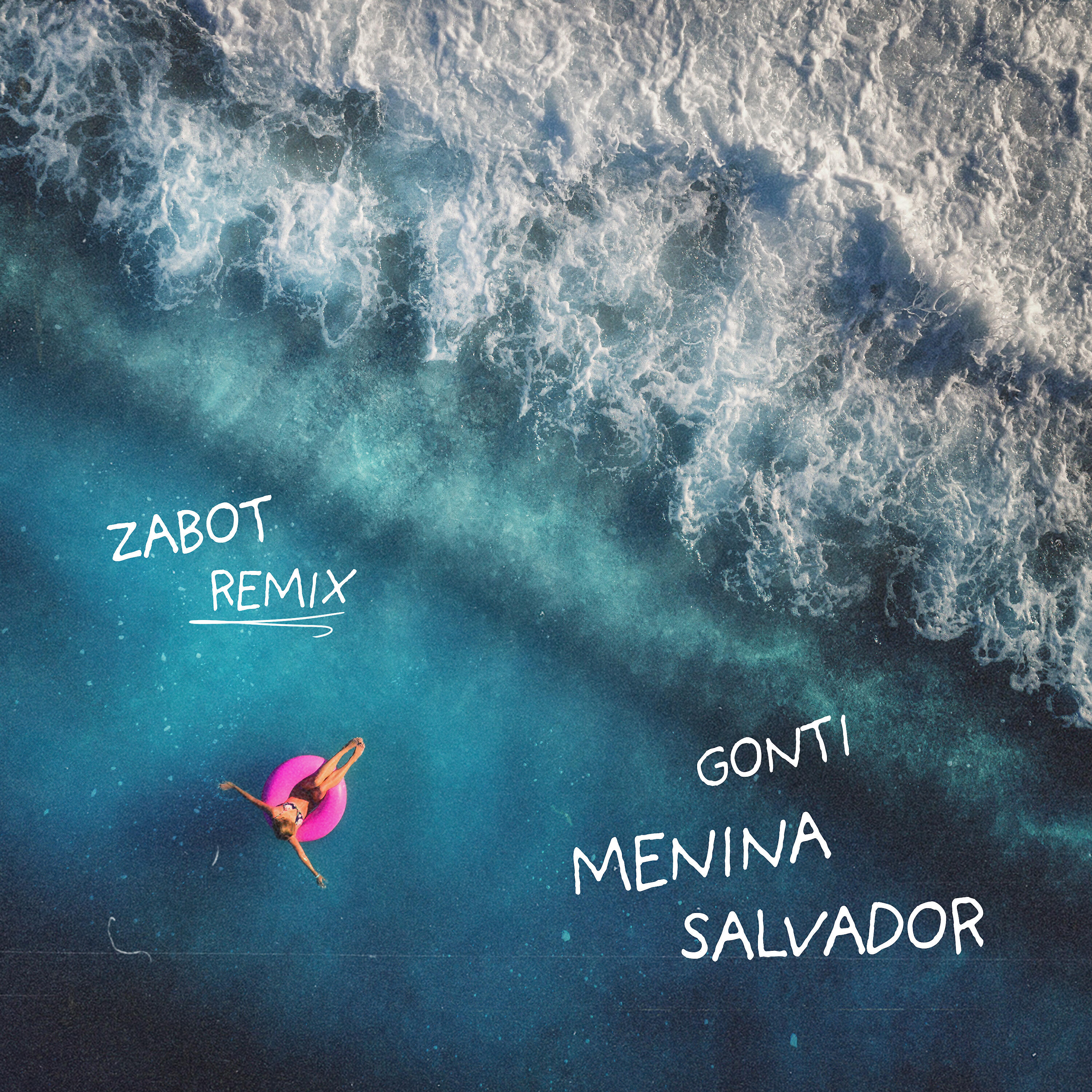 Gabriel Gonti - Menina Salvador (Zabot Remix)