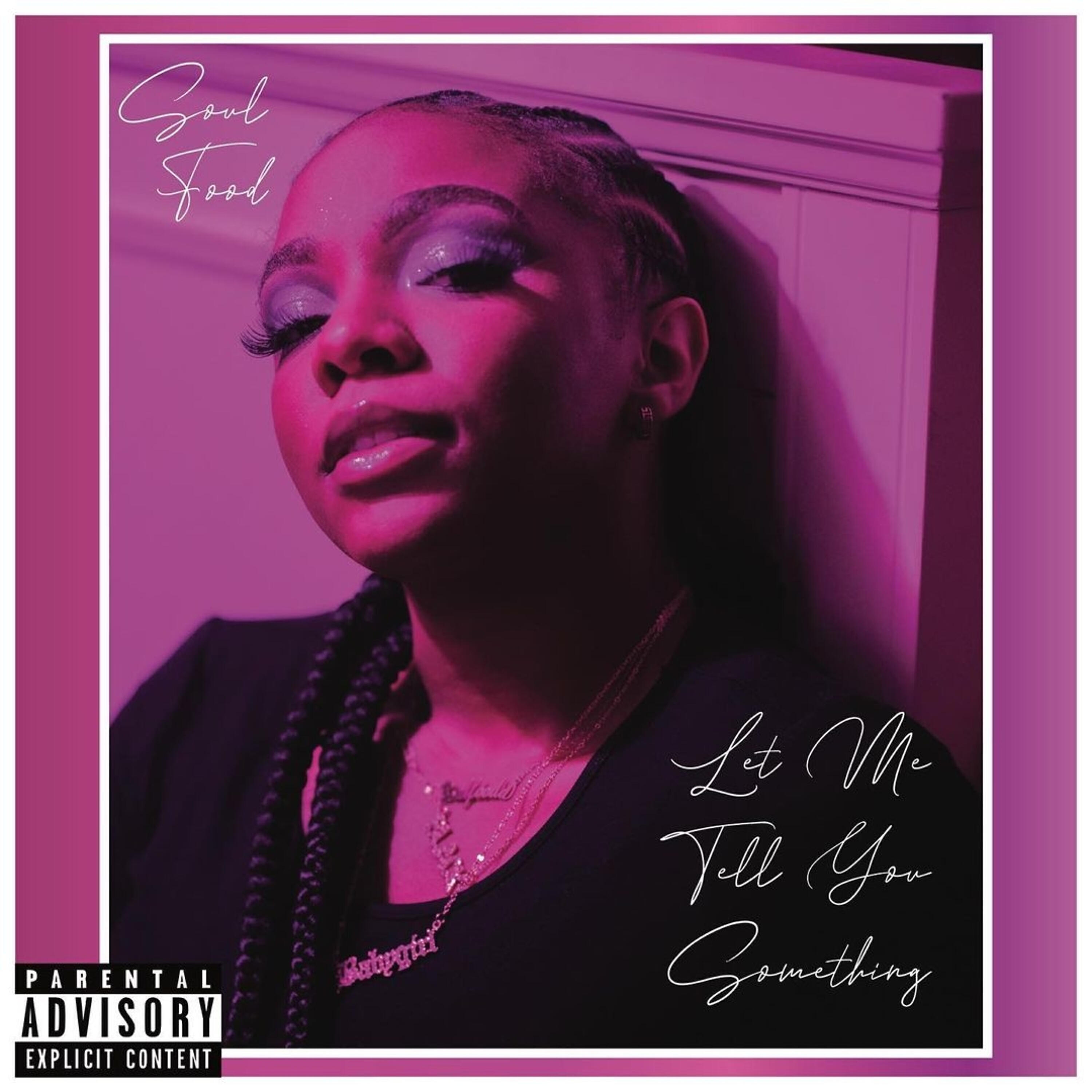 E tha Soulfoodd - Let Me Tell You Something