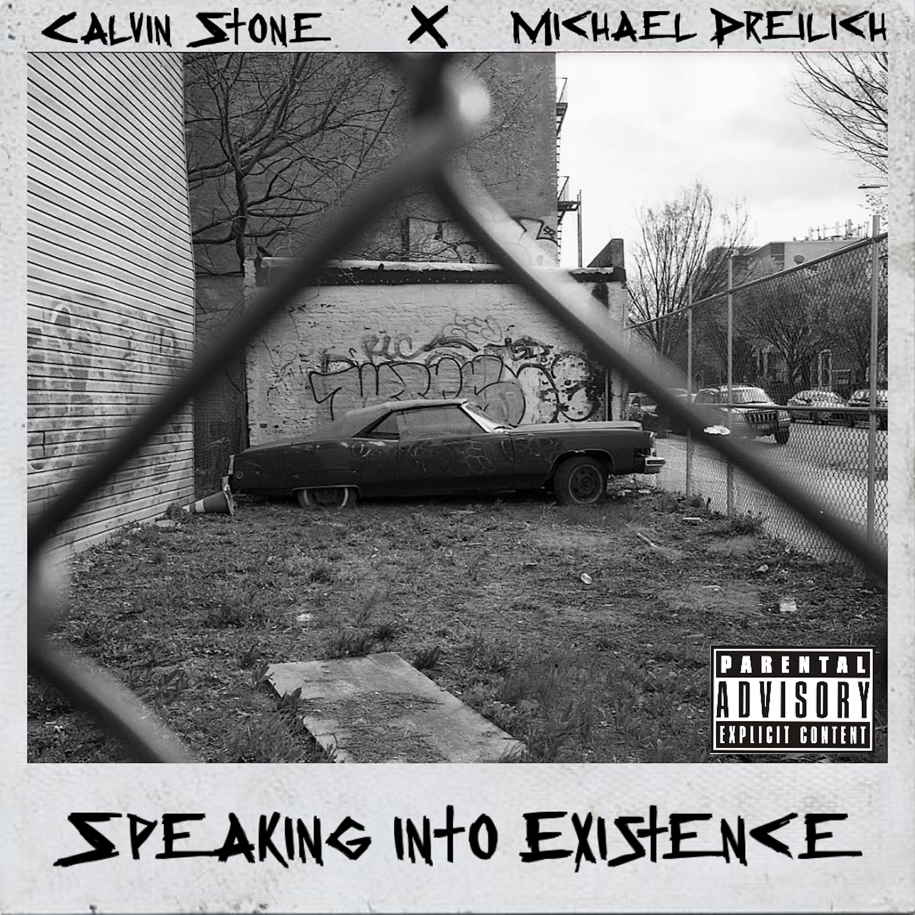 Calvin Stone - Speaking into Existence (Skit)