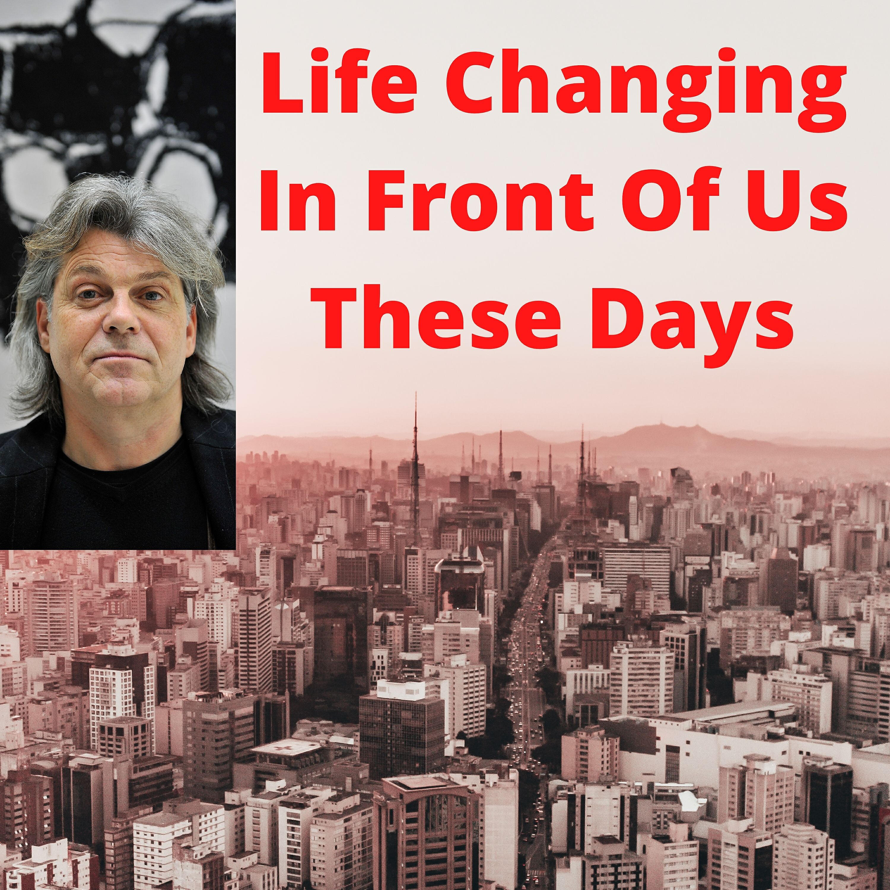 Petter Samuelsen - Theme 3 - Life Changing In Front Of Us These Days