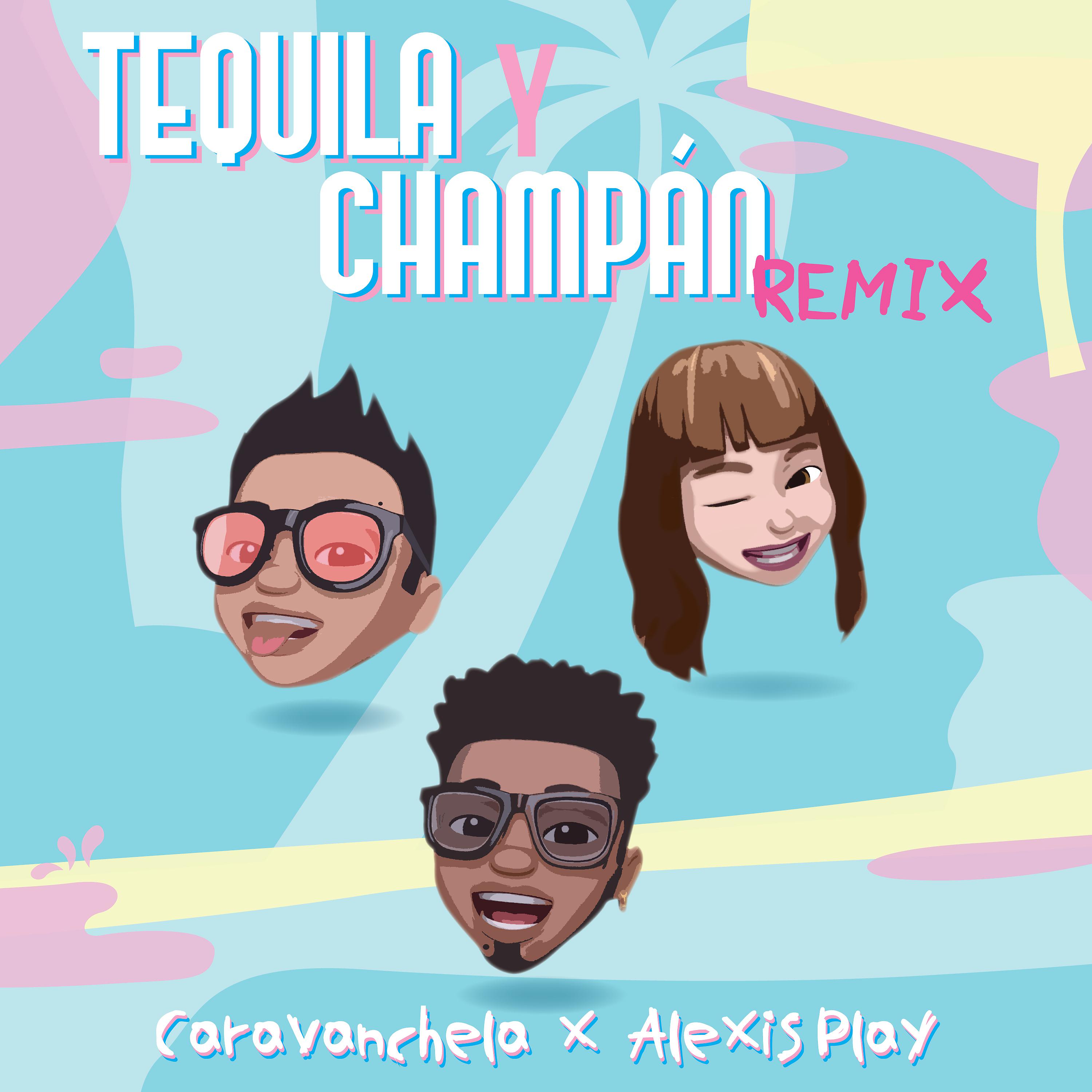 Постер альбома Tequila y Champán (Remix)