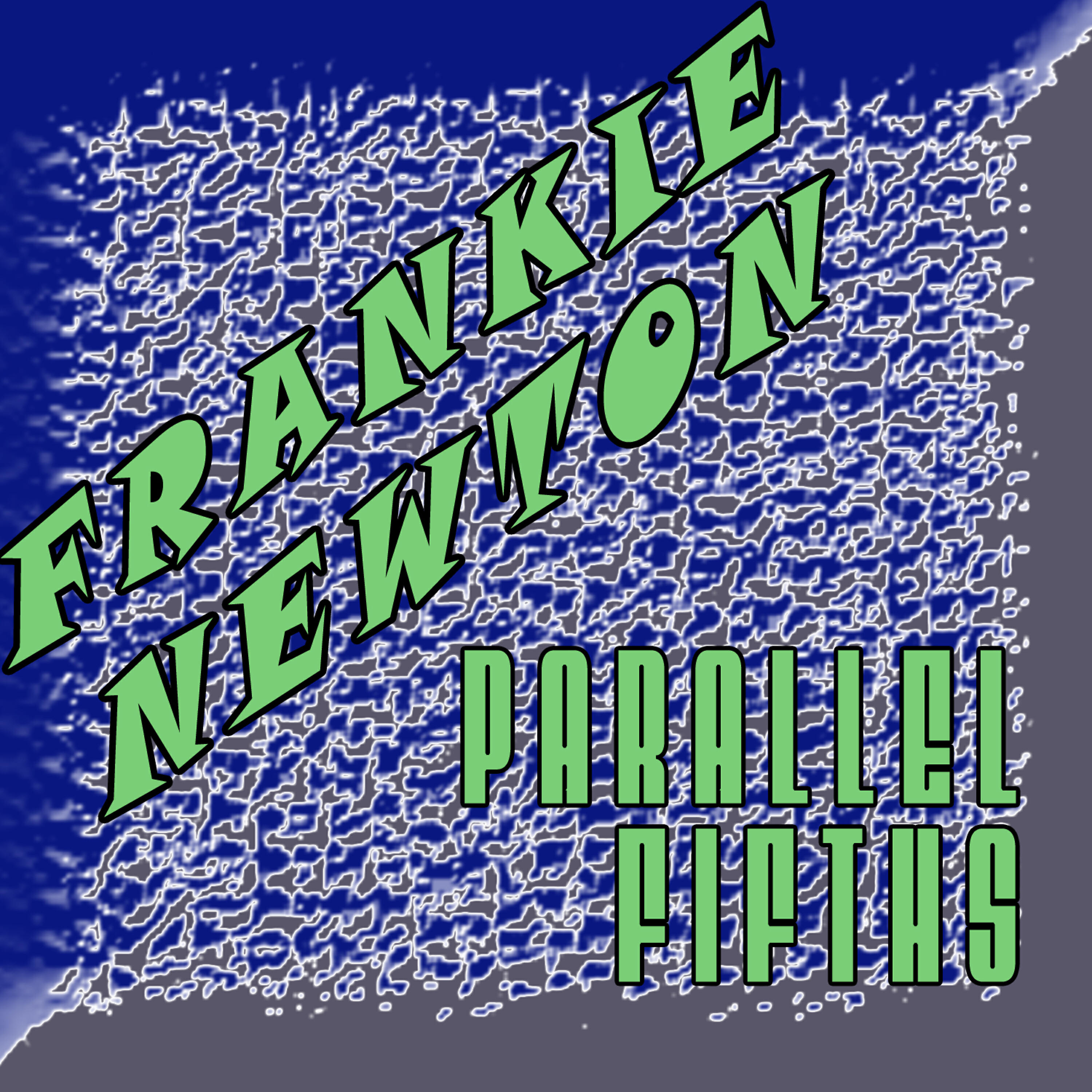 Frankie Newton - Who's Sorry Now