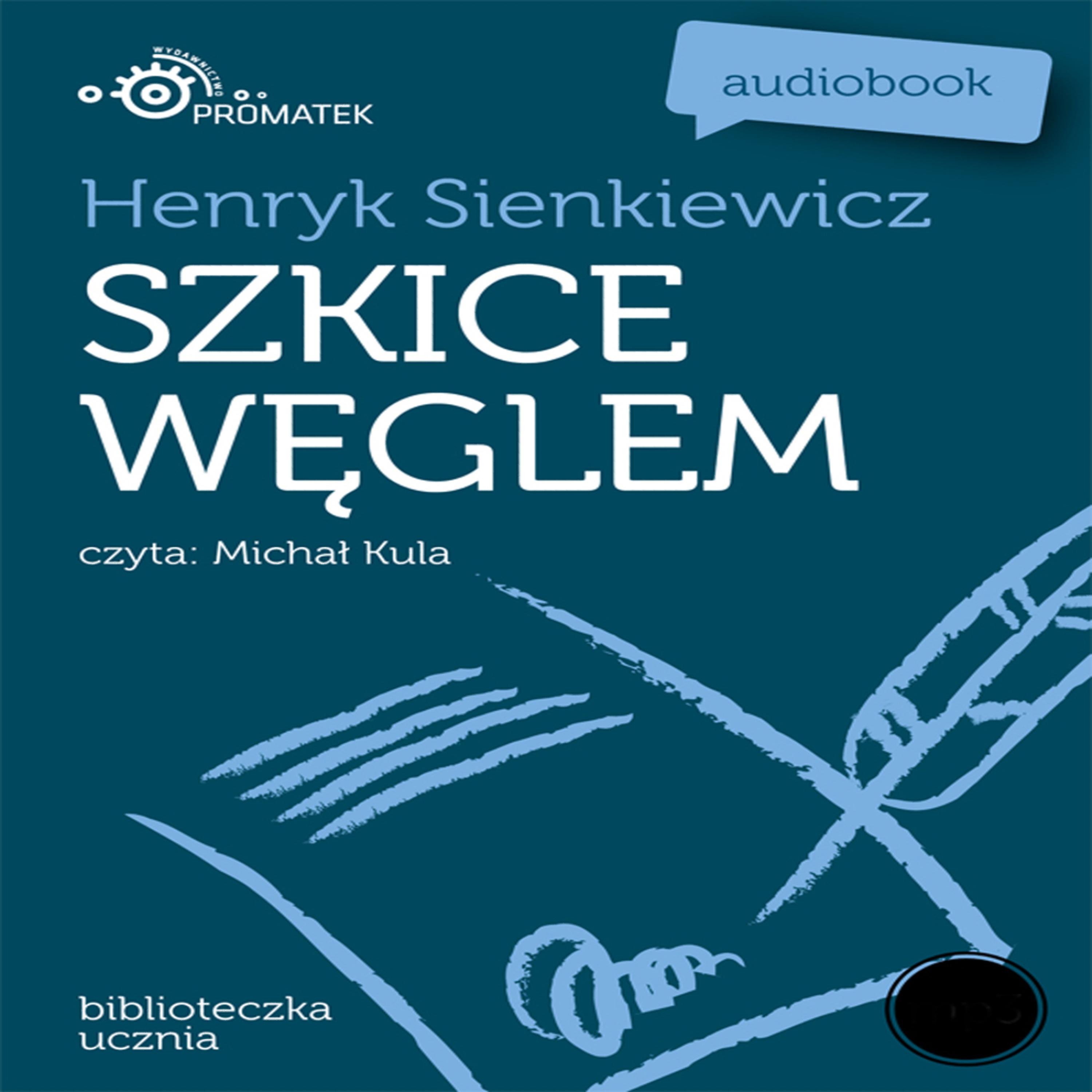 Постер альбома Henryk Sienkiewicz: Szkice weglem