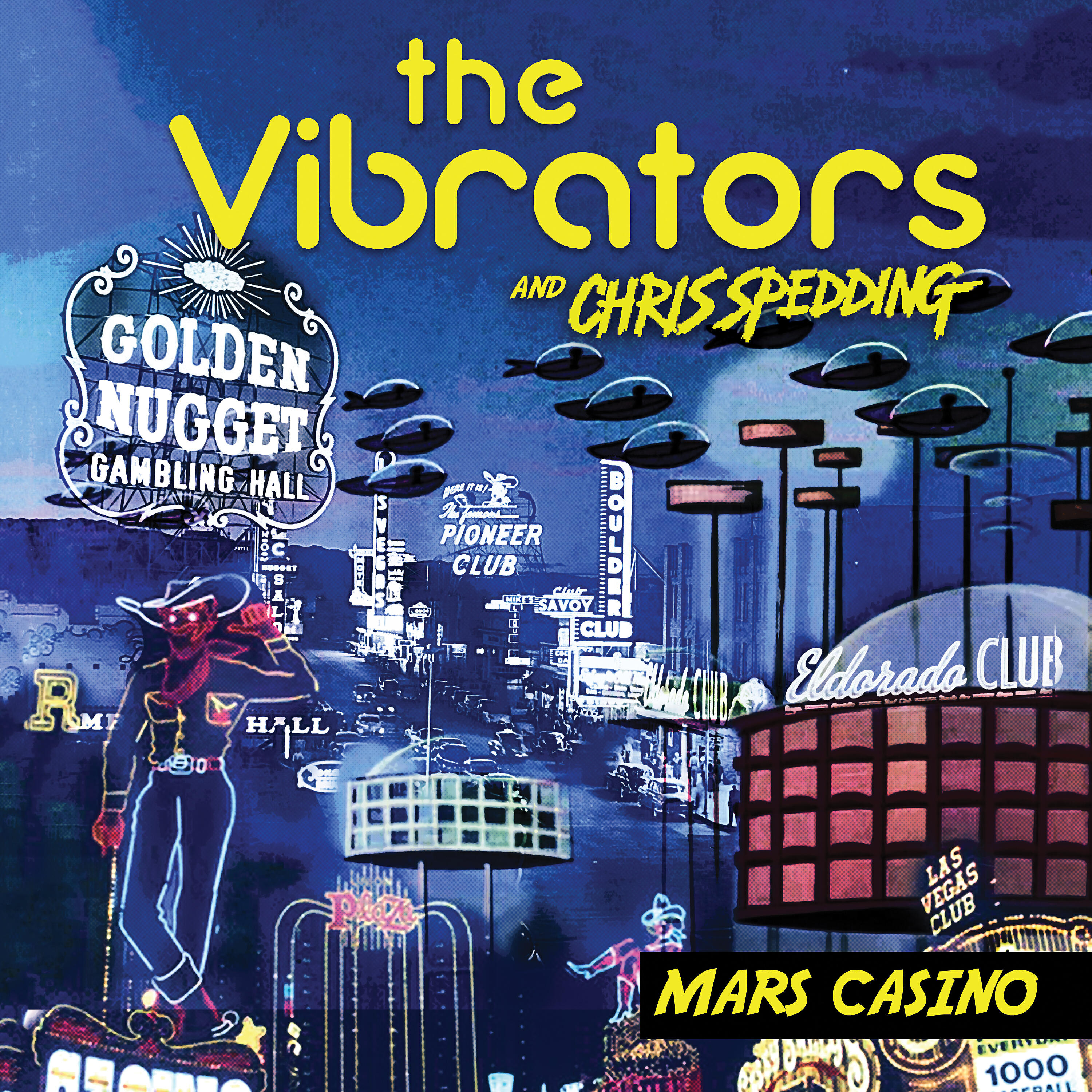 The Vibrators - Mars Casino