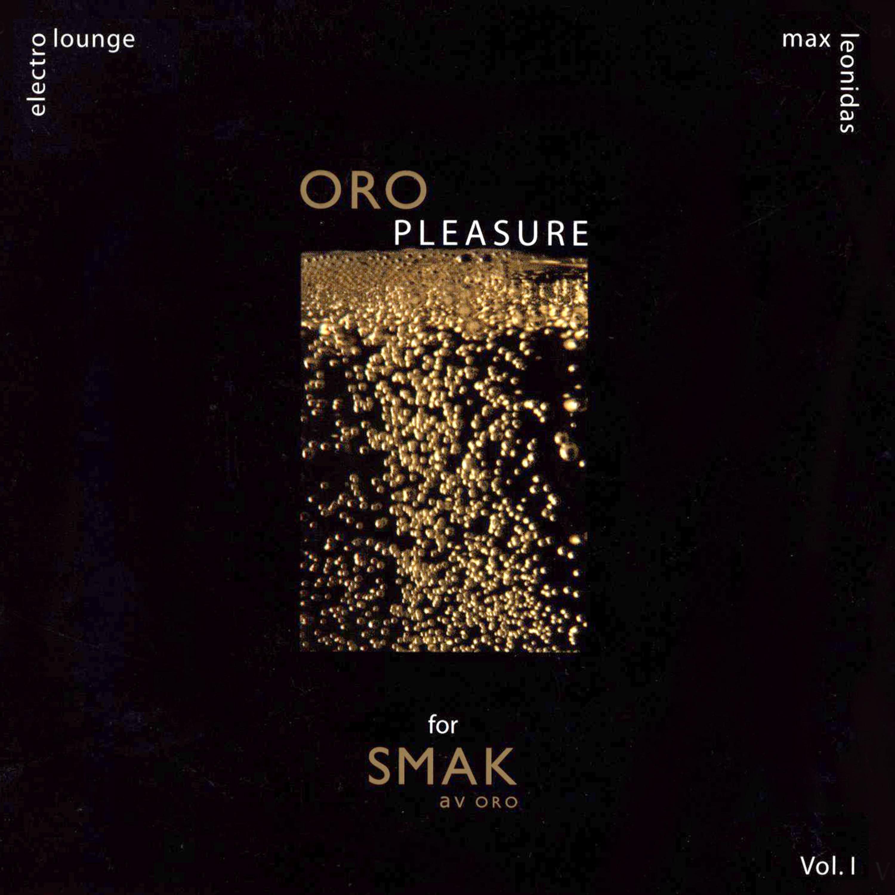 Постер альбома Oro Pleasure, Vol. 1