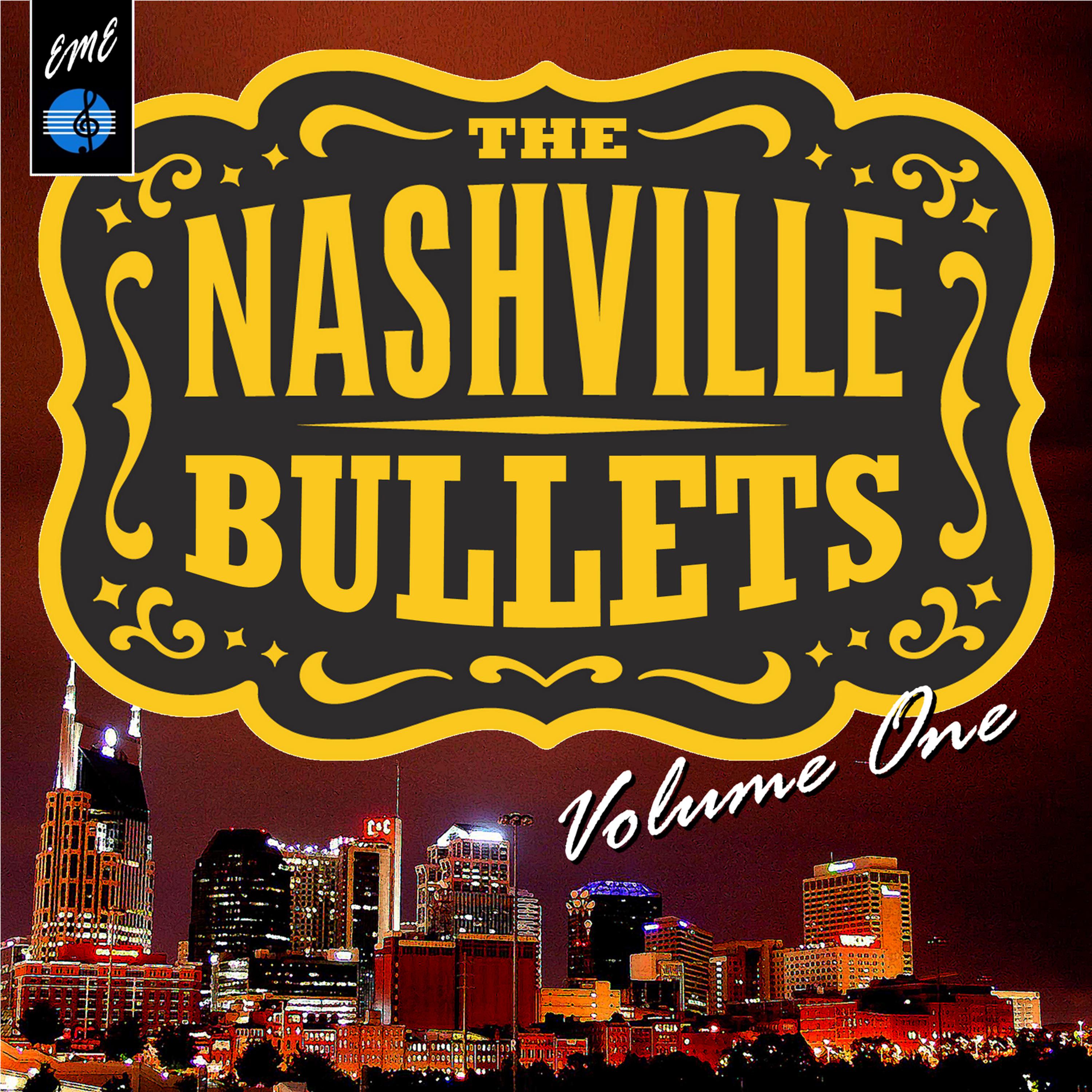 Постер альбома The Nashville Bullets, Vol. 1