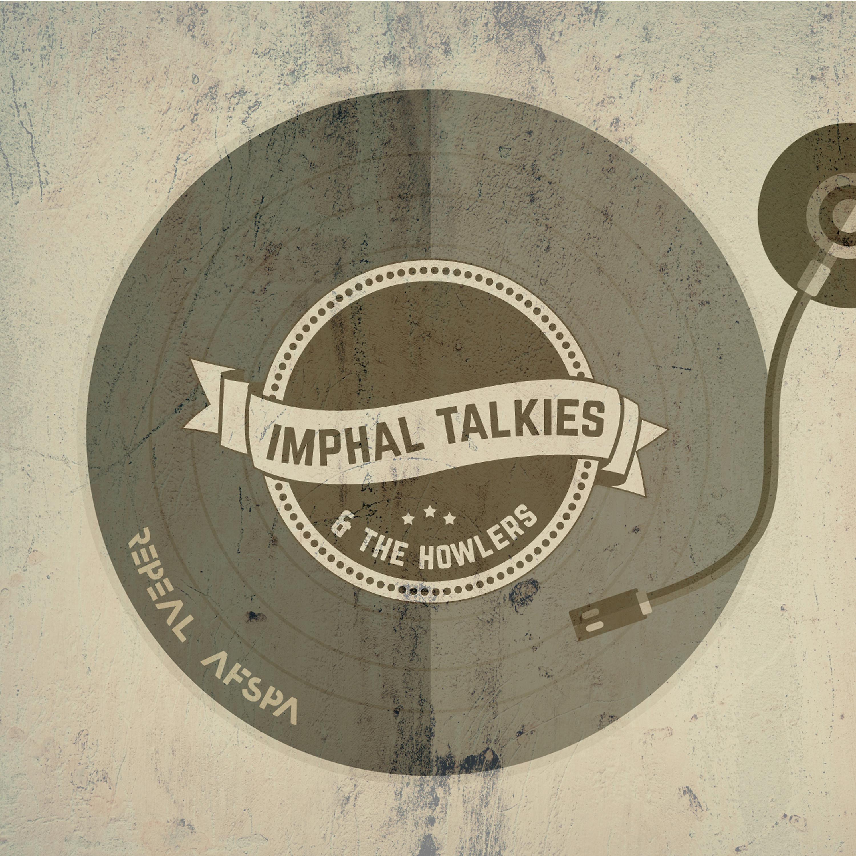 Постер альбома Imphal Talkies