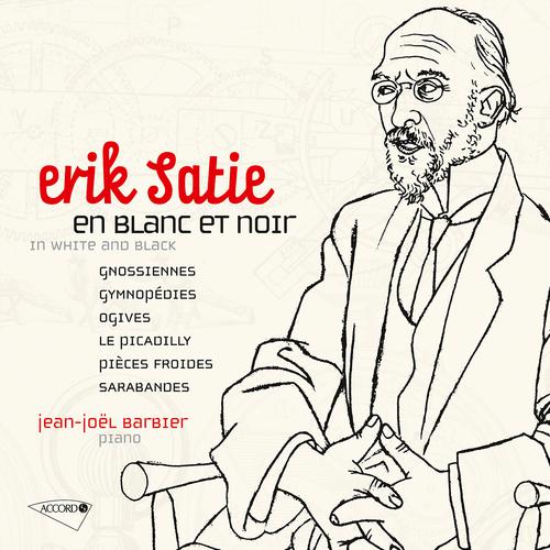 Постер альбома Satie : Oeuvres pour piano Vol. 1 / En blanc et noir