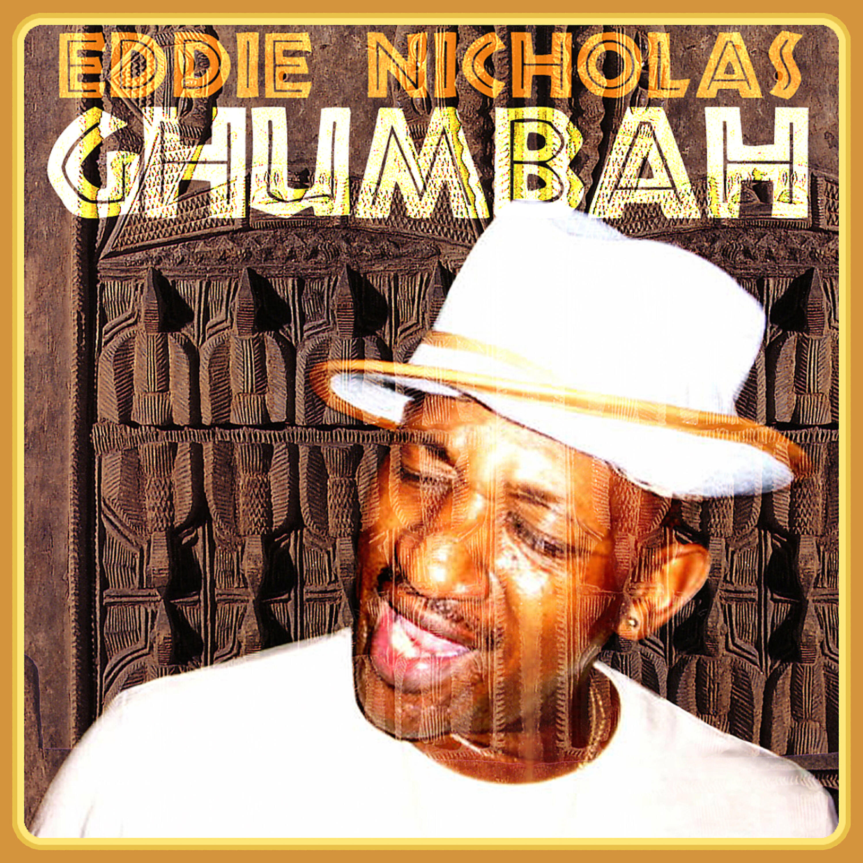 Eddie Nicholas - Ghumbah (Adam Cruz Dub)