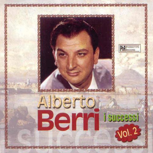 Постер альбома Alberto Berri: i successi, vol. 2