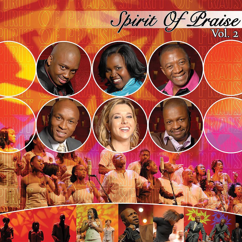 Постер альбома Spirit of Praise, Vol. 2