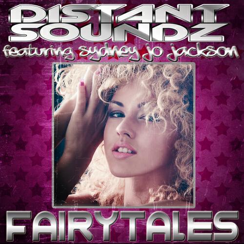 Distant Soundz - Fairytales (HouseFly Remix Radio Edit)