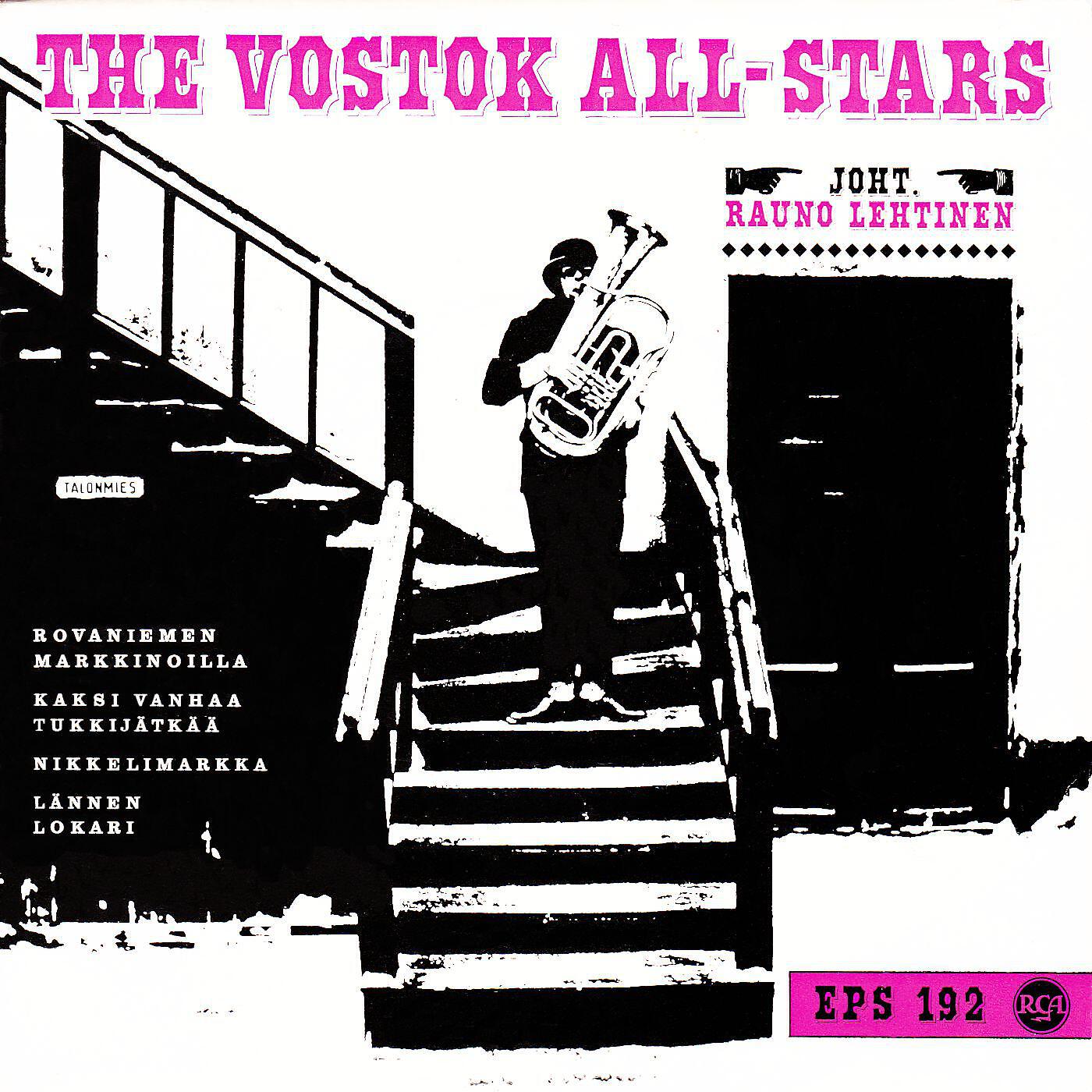 The Vostok All Stars - Kaksi vanhaa tukkijätkää