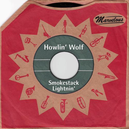 Постер альбома Smokestack Lightnin'