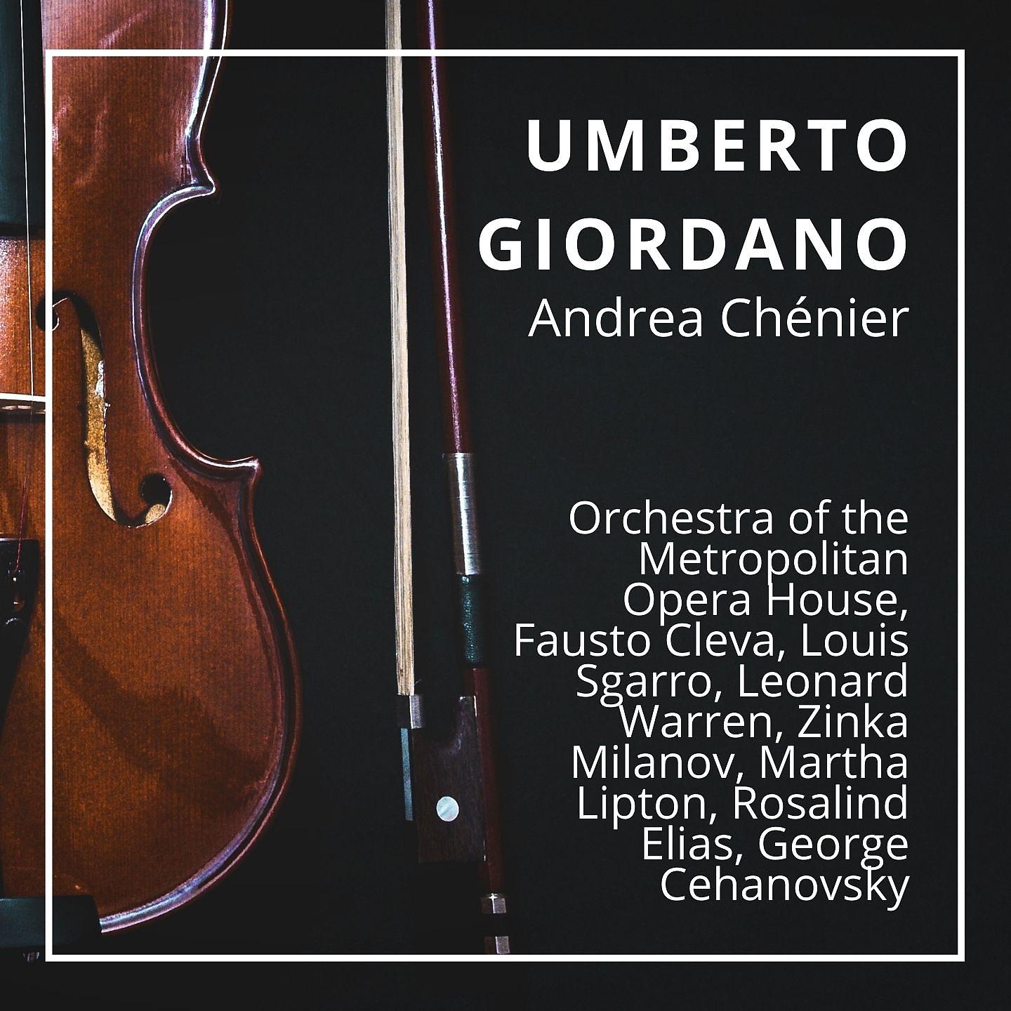 Постер альбома Umberto Giordano : Andrea Chénier