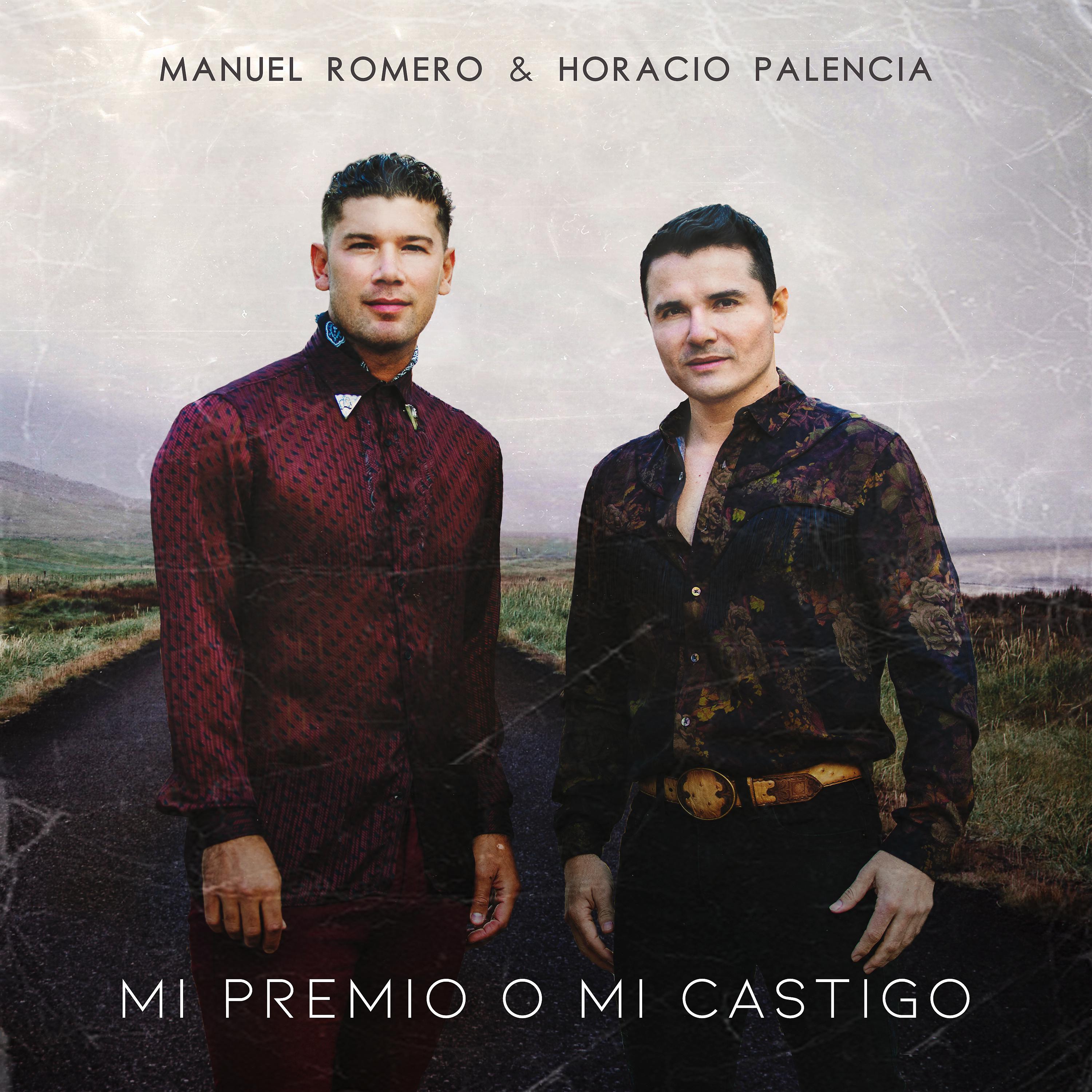 Manuel Romero - Mi Premio O Mi Castigo