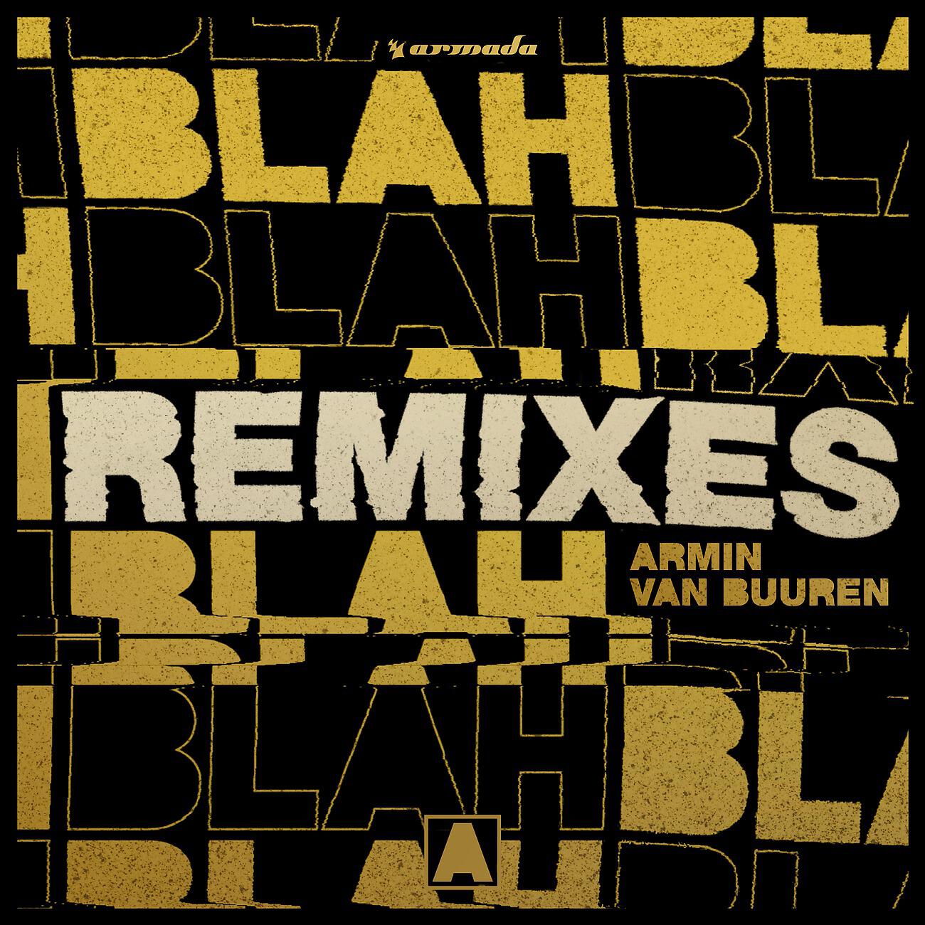 Armin Van Buuren - Blah Blah Blah (Alyx Ander Remix)