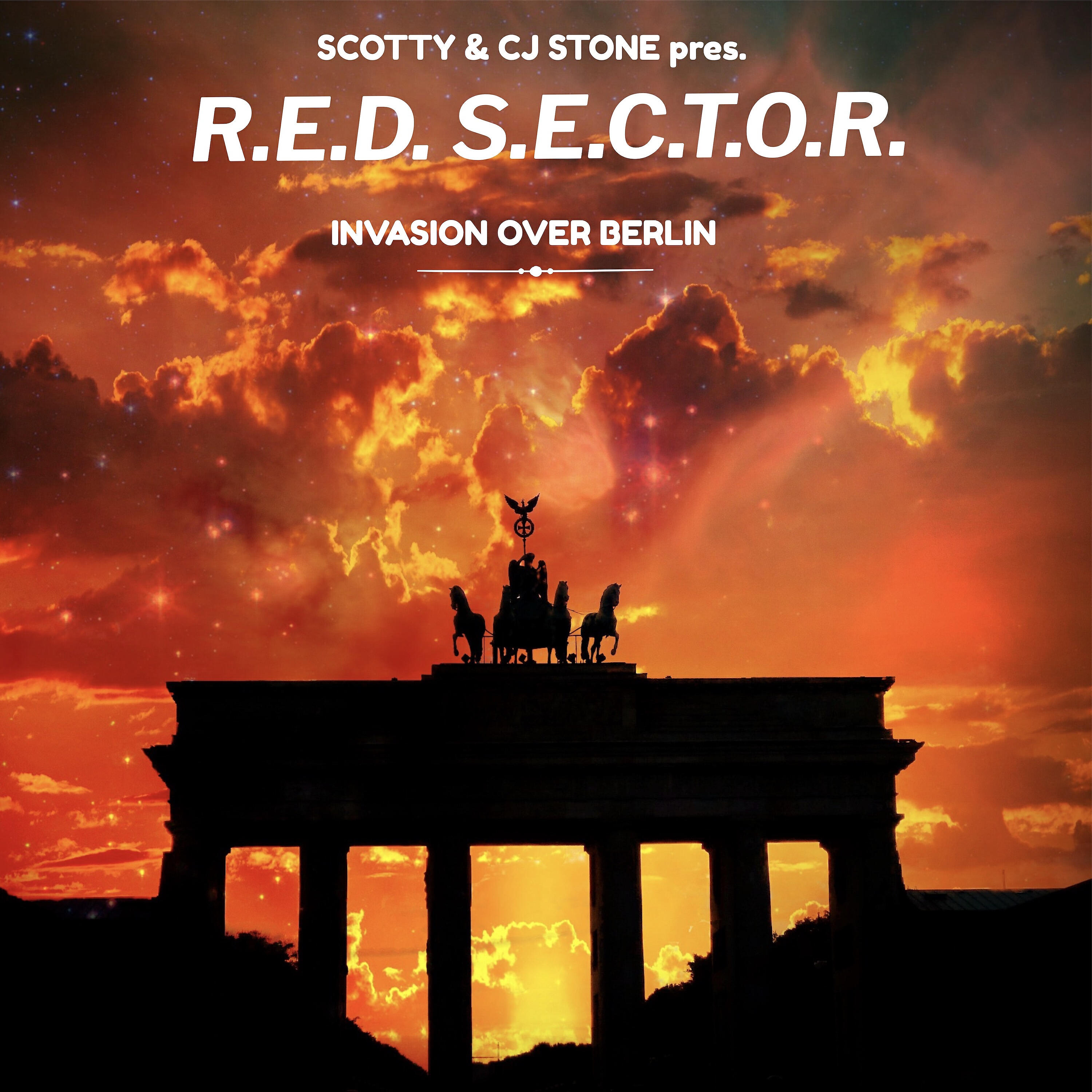 R.E.D. S.E.C.T.O.R. - Invasion over Berlin (Scotty Extended Mix)