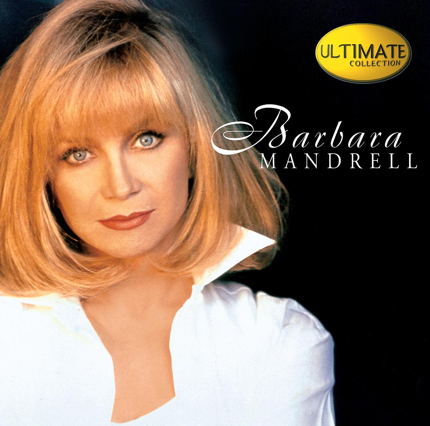 Постер альбома Ultimate Collection:  Barbara Mandrell