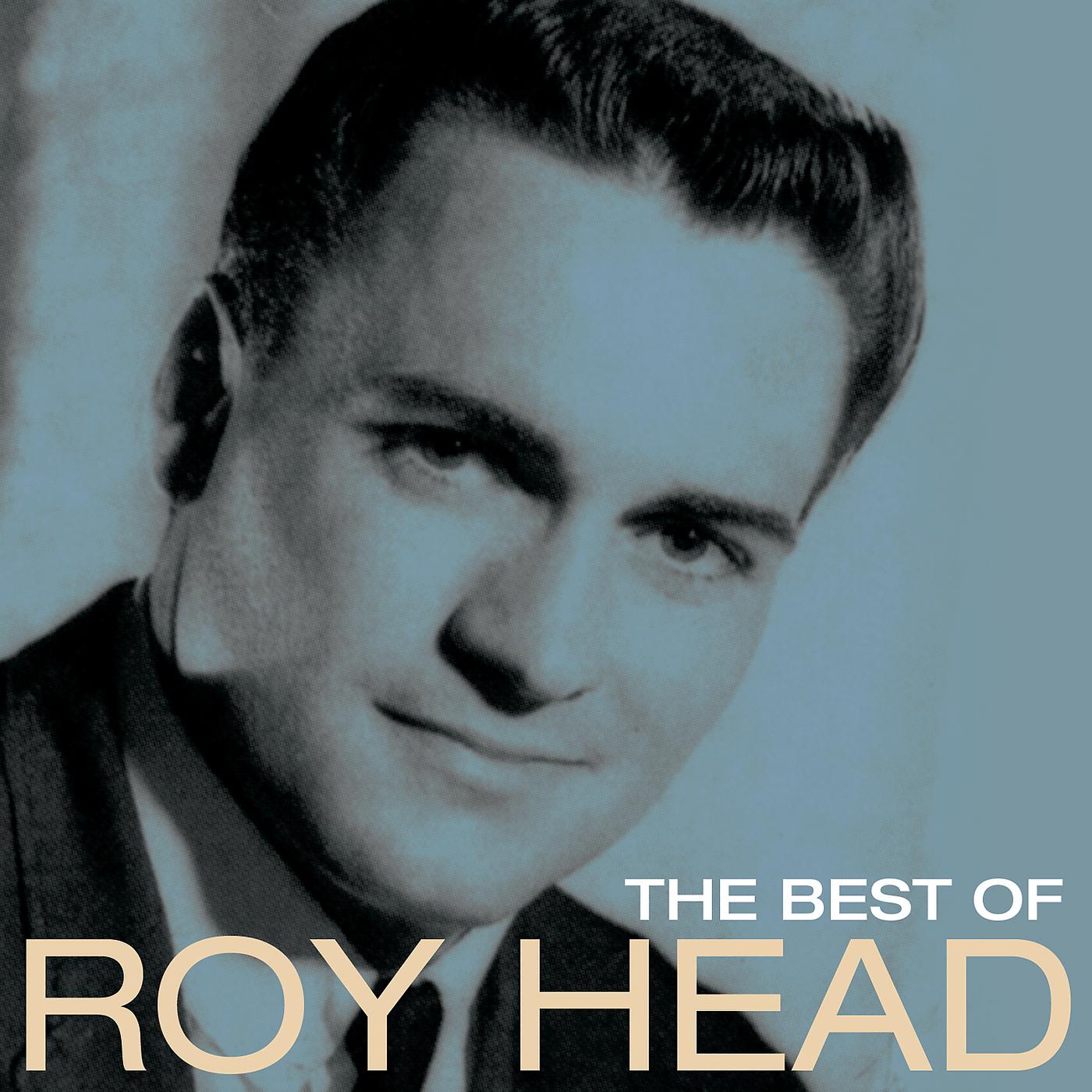 Постер альбома The Best Of Roy Head