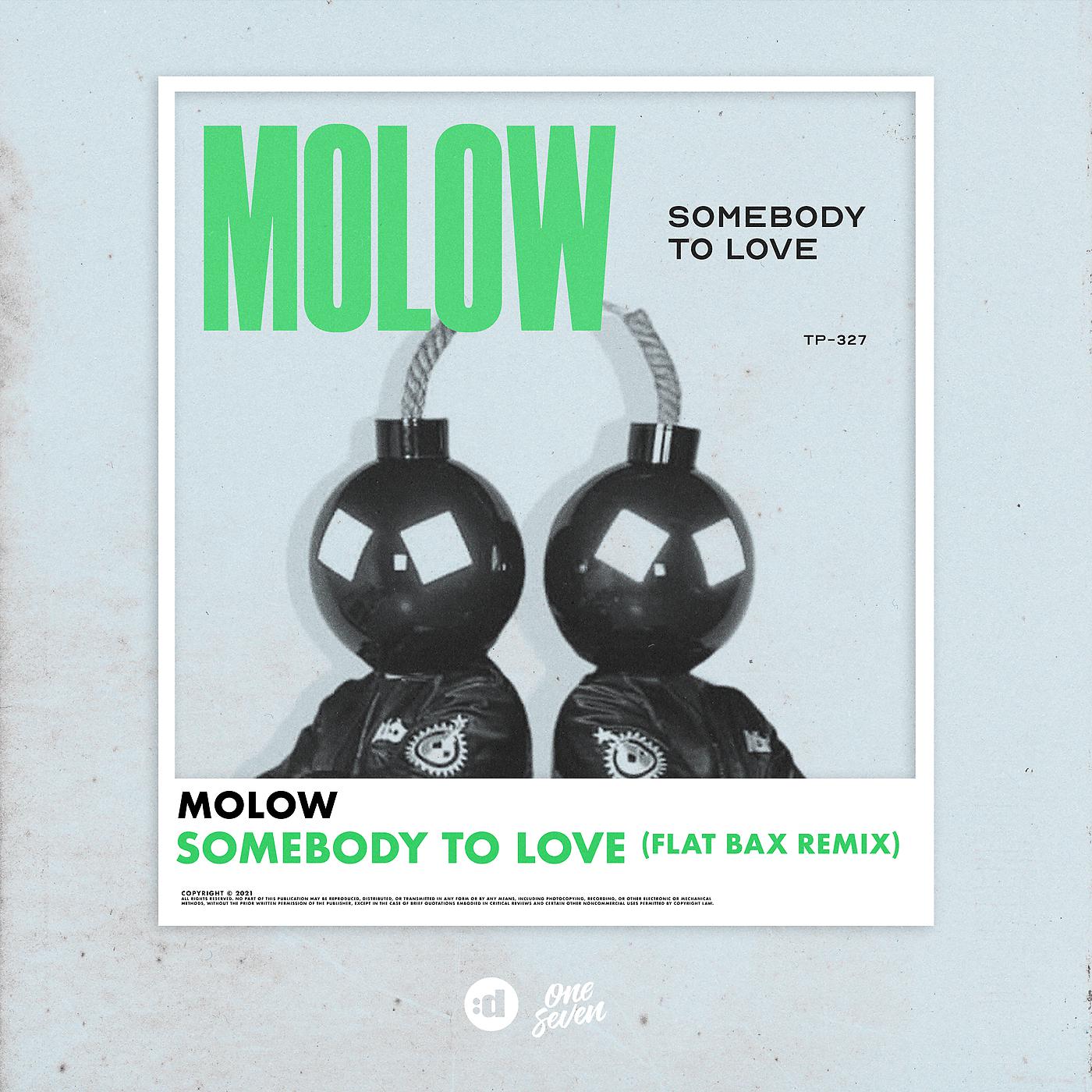 MOLOW - Somebody To Love (Flat Bax Remix)