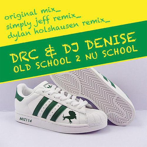 DRC - Old School 2 Nu School (Simply Jeff Remix)
