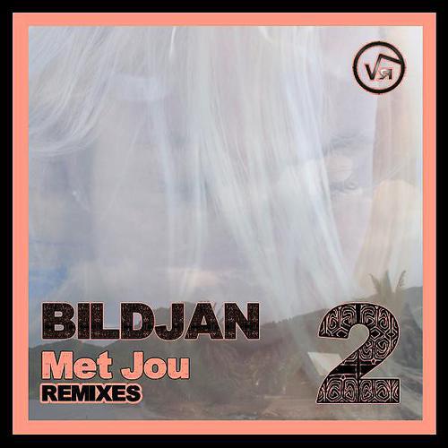 Bildjan - Met Jou (Matt McGuire Remix)