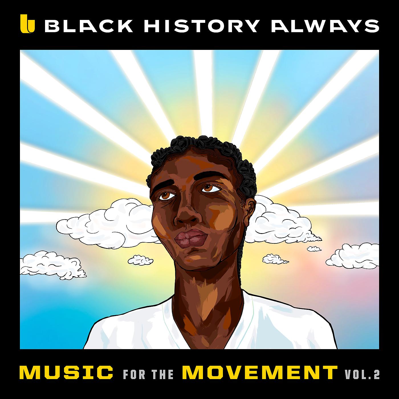 Постер альбома Black History Always / Music For the Movement Vol. 2