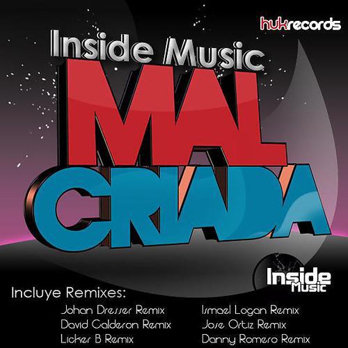 Inside music - Mal Criada (David Calderon Remix)
