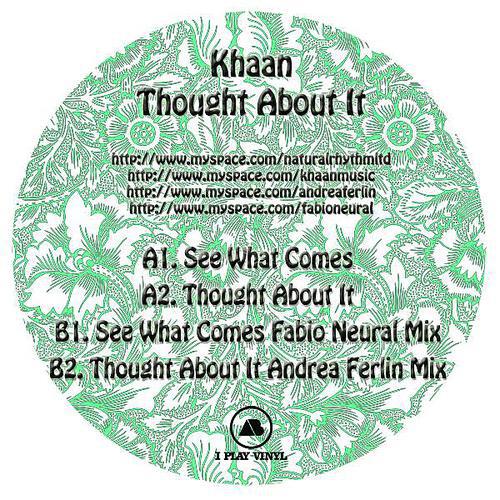 Khaan - Thought About It (Andrea Ferlin Mix)
