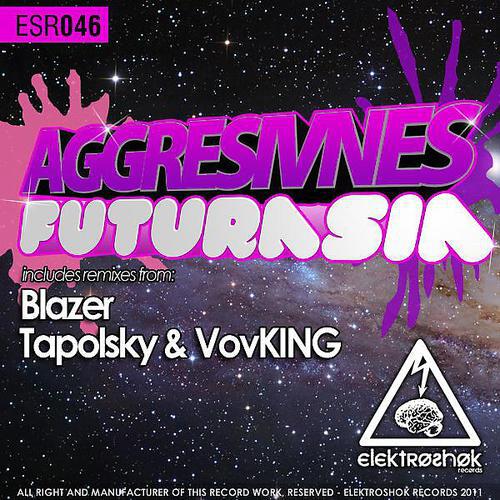 Aggresivnes - Futurasia (Vovking Remix)