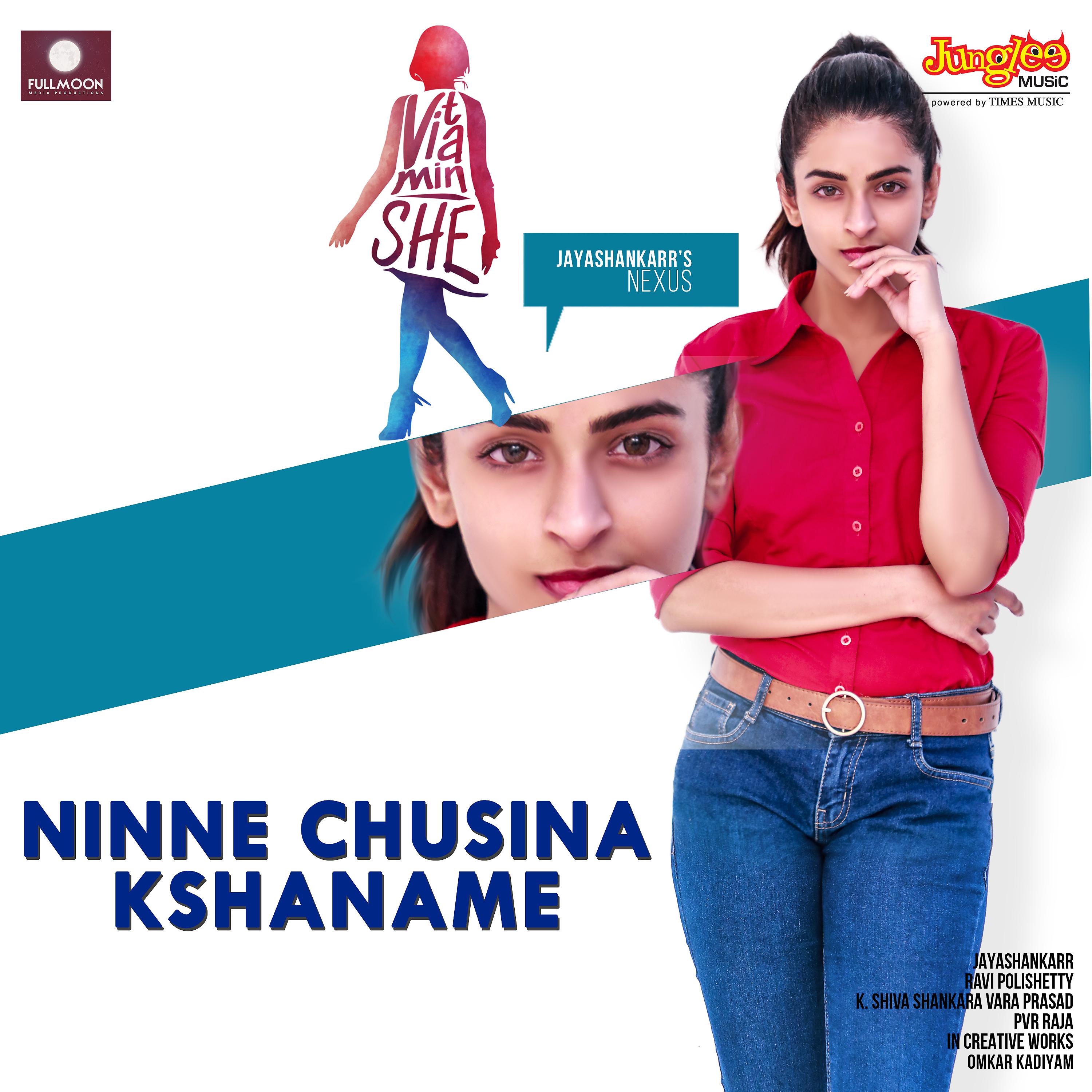 Постер альбома Ninne Chusina Kshaname (From "Vitamin She")