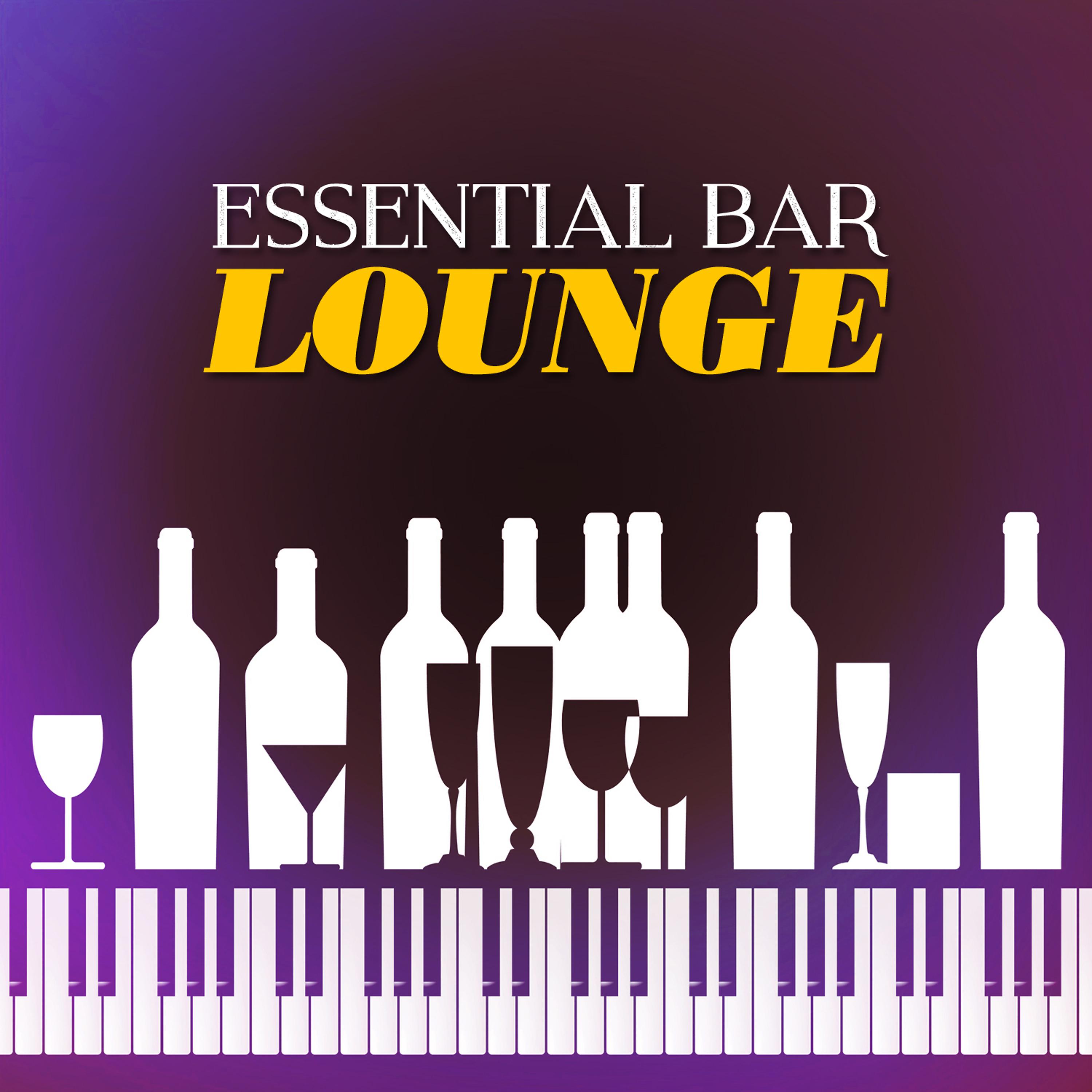 Постер альбома Essential Bar Lounge