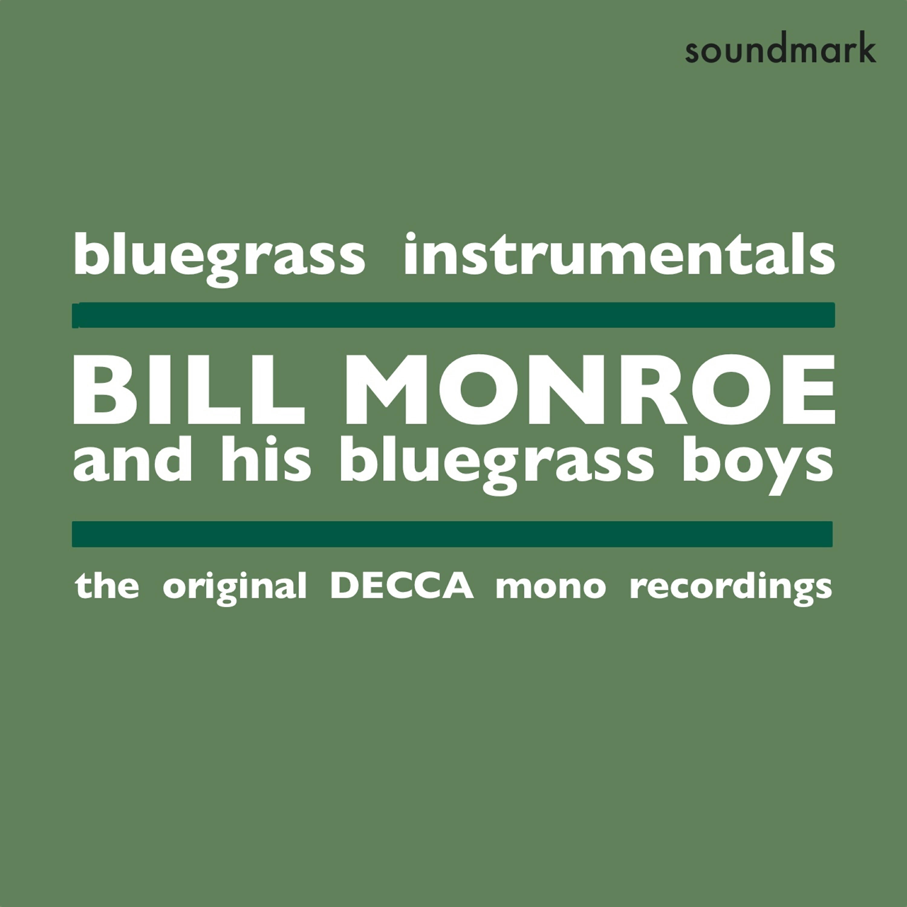 Bill Monroe - Stoney Lonesome (feat. Bobby Hicks, Charlie Smith, Robert Lee Pennington, Jack Cooke)