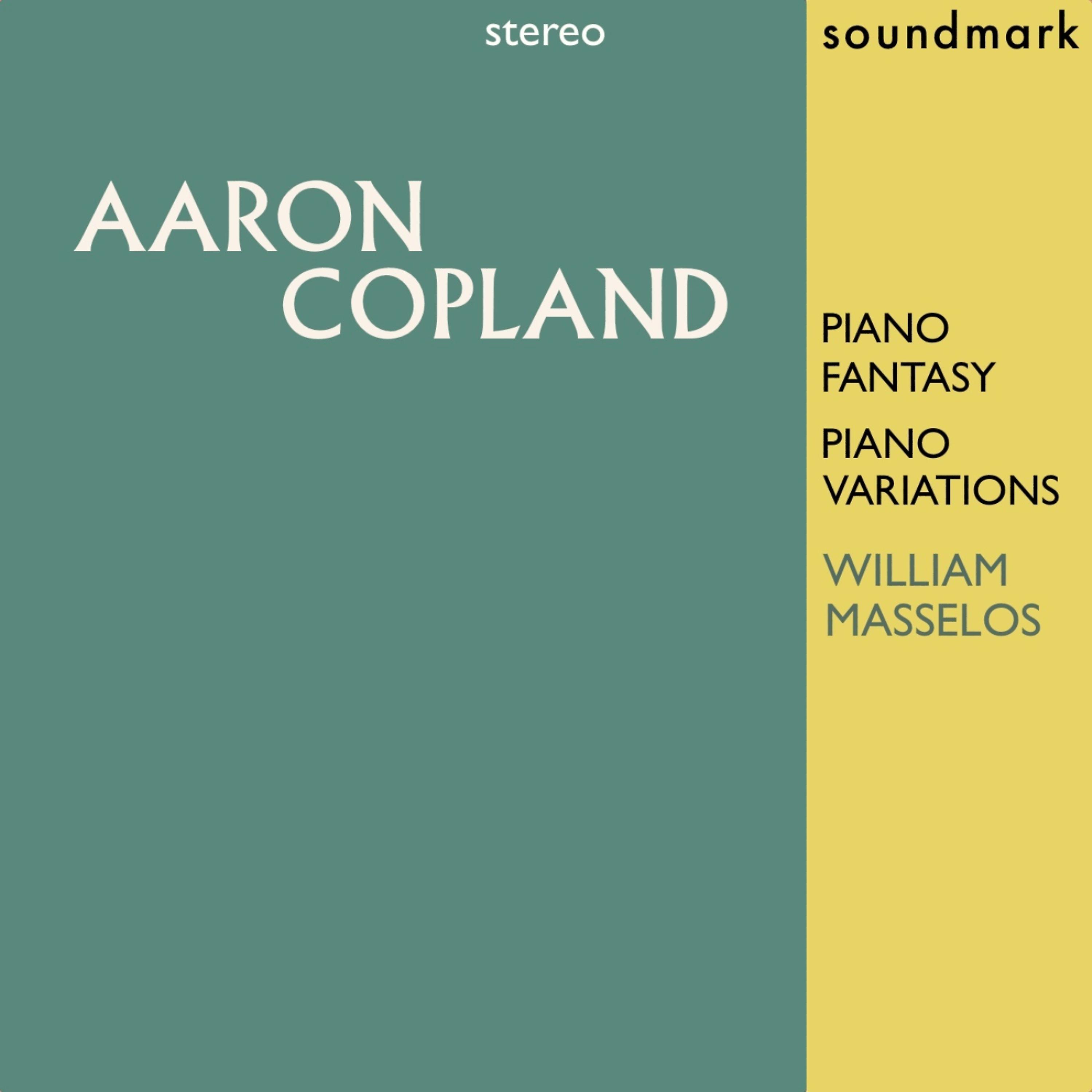 Постер альбома Aaron Copland: Piano Fantasy, Piano Variations