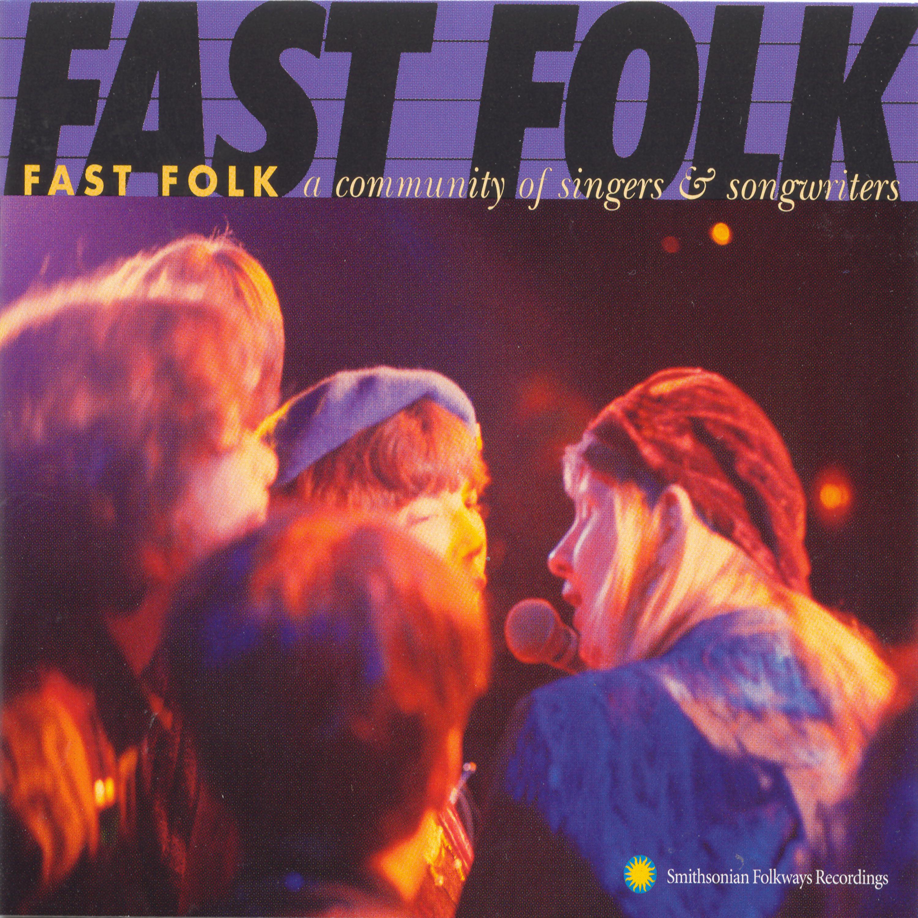 Постер альбома Fast Folk: A Community of Singers and Songwriters
