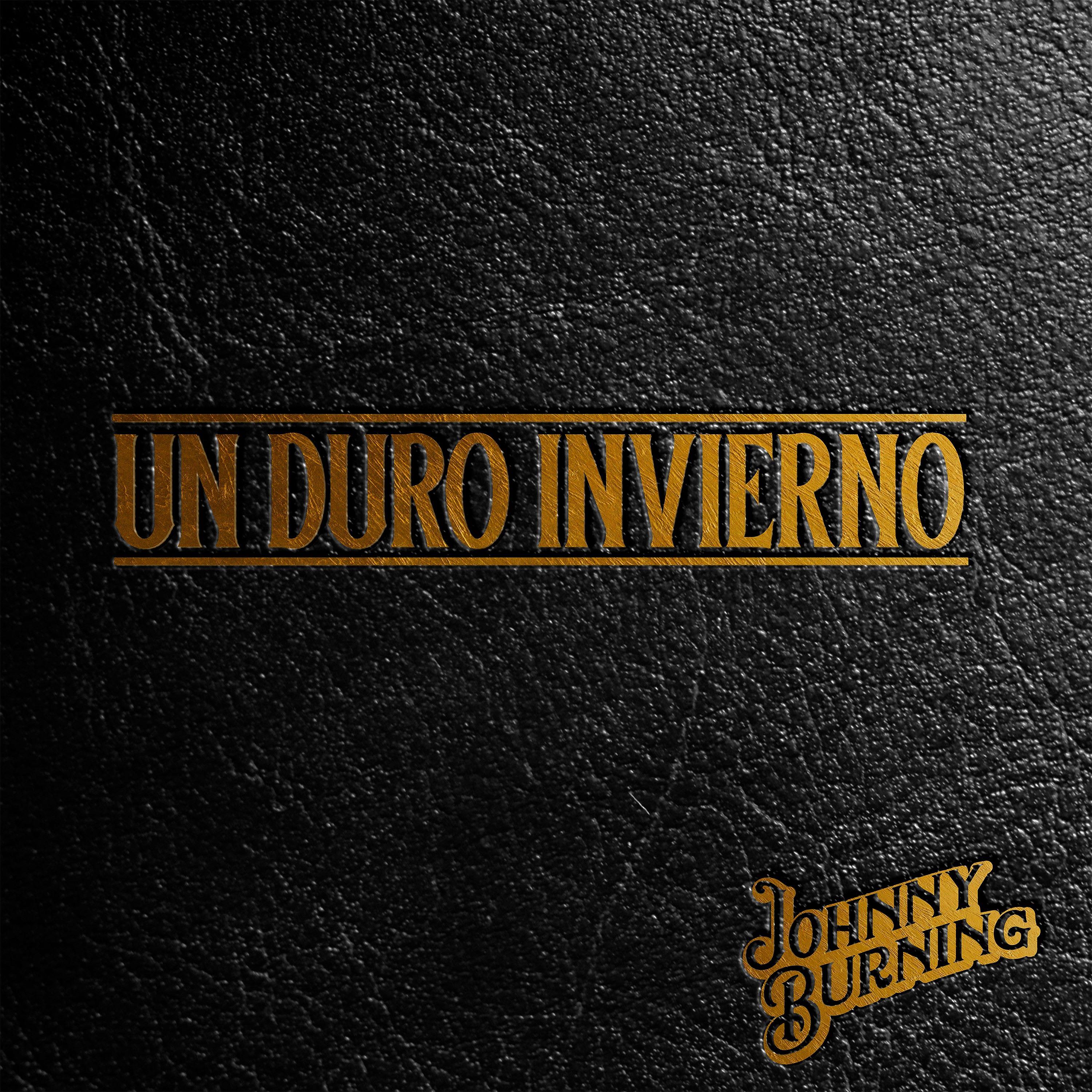 Постер альбома Un Duro Invierno