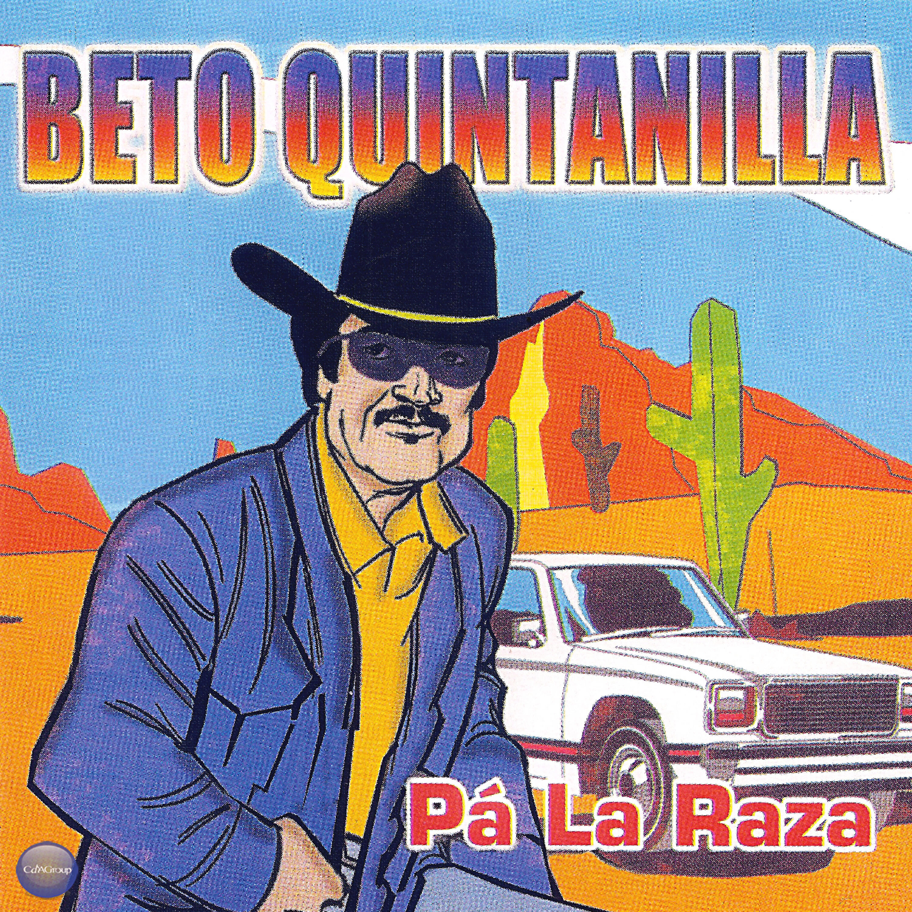 Beto Quintanilla - Loenel García Olivares