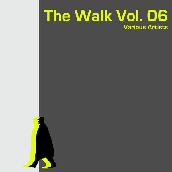 Постер альбома The Walk Vol. 06