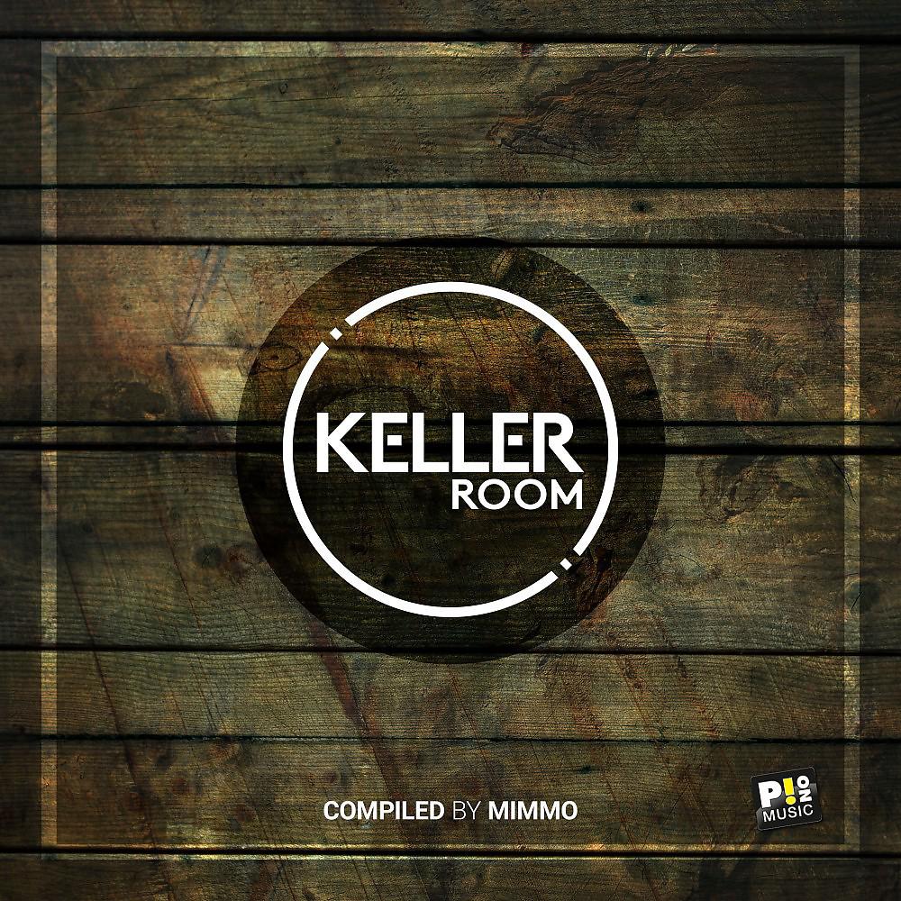 Постер альбома Kellerroom Spring Summer (Compiled by Deejay Mimmo)