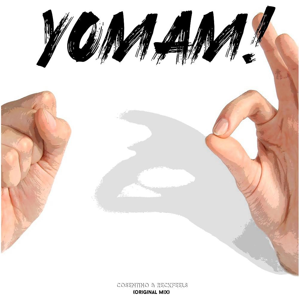 Постер альбома Yomam! (Original Mix)