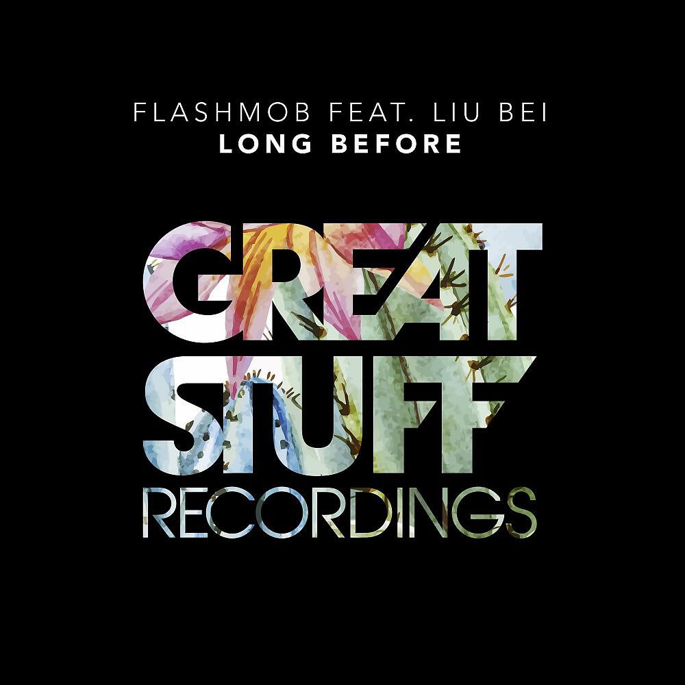 Flashmob - Long Before (Extended Mix)