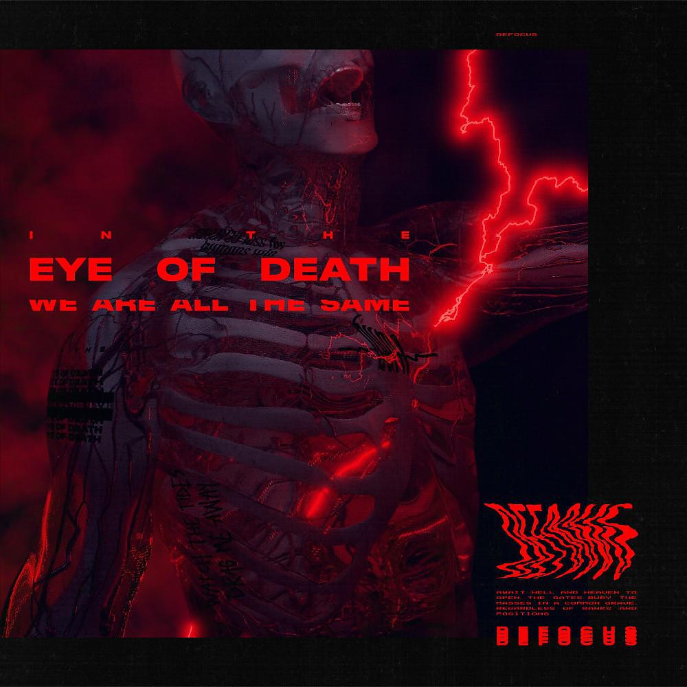 Постер альбома In the Eye of Death We Are All the Same