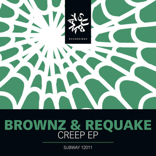 Brownz & Requake - Creep