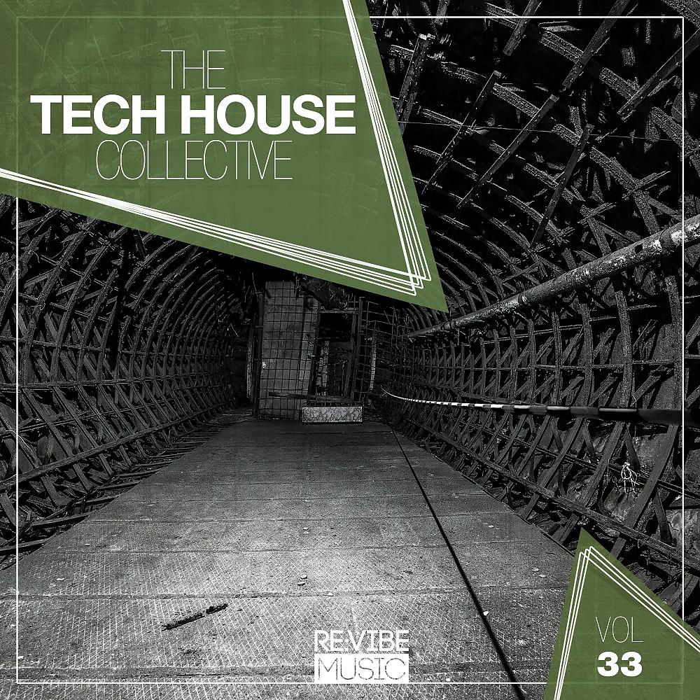 Постер альбома The Tech House Collective, Vol. 33