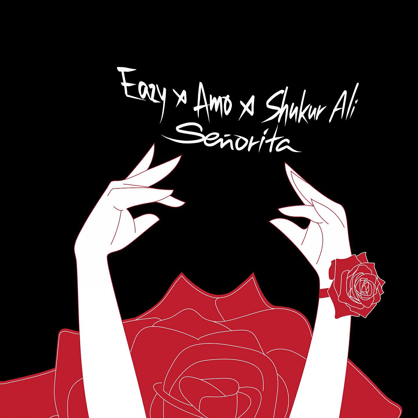 Eazy - Señorita