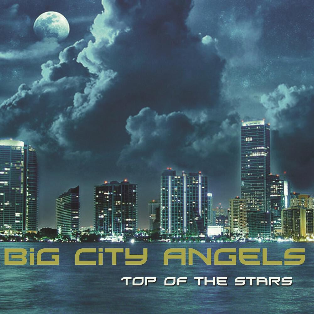 Big City Angels - Top of the Stars (Marc Korn UK Hands Up Mix)
