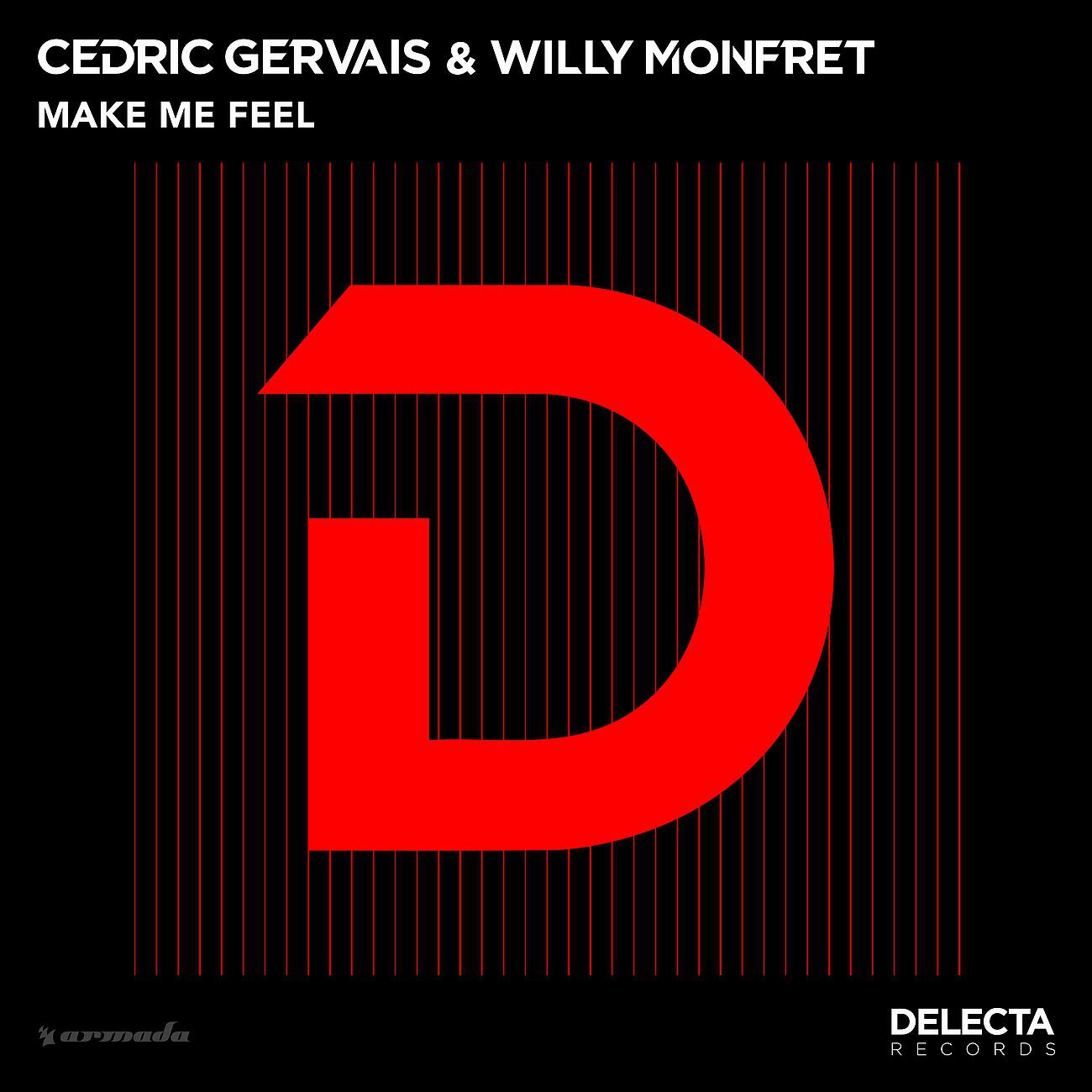Cedric Gervais - Make Me Feel